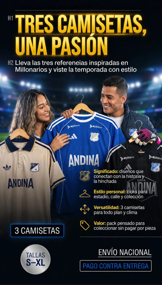 COMBO X3 CAMISETAS MILLONARIOS 2026